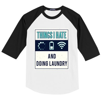 Things I Hate Programmer Nerd Gift Introvert Doing Laundry Meaningful Gift Baseball Sleeve Shirt