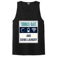 Things I Hate Programmer Nerd Gift Introvert Doing Laundry Meaningful Gift PosiCharge Competitor Tank