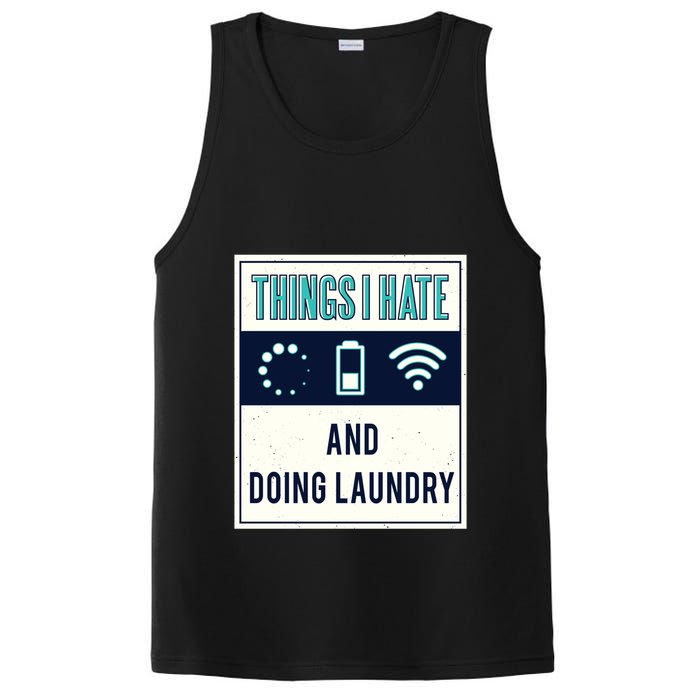 Things I Hate Programmer Nerd Gift Introvert Doing Laundry Meaningful Gift PosiCharge Competitor Tank