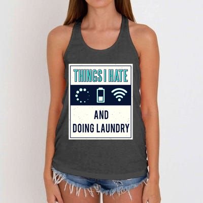 Things I Hate Programmer Nerd Gift Introvert Doing Laundry Meaningful Gift Women's Knotted Racerback Tank