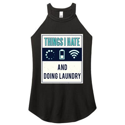 Things I Hate Programmer Nerd Gift Introvert Doing Laundry Meaningful Gift Women's Perfect Tri Rocker Tank