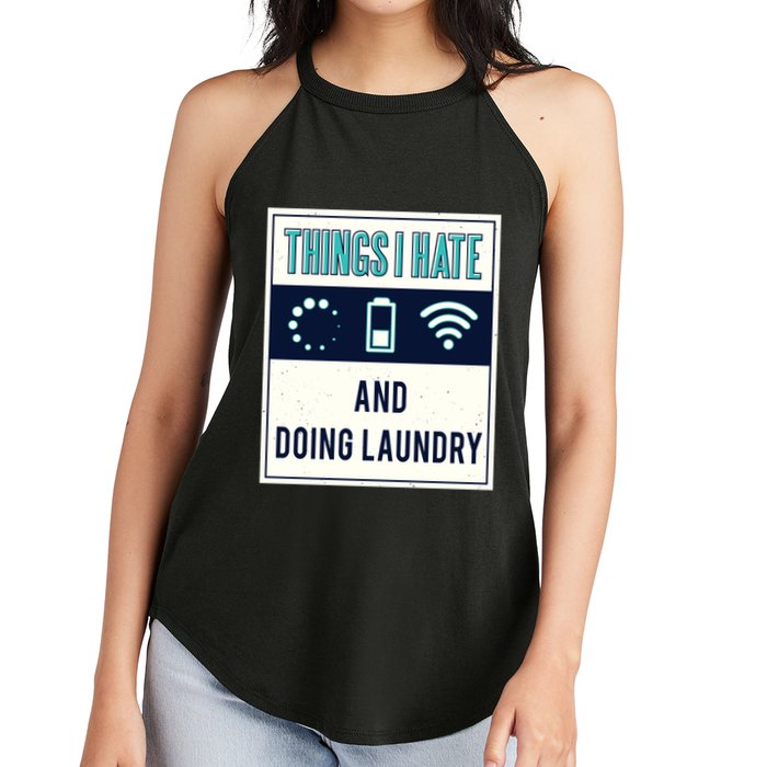 Things I Hate Programmer Nerd Gift Introvert Doing Laundry Meaningful Gift Women's Perfect Tri Rocker Tank