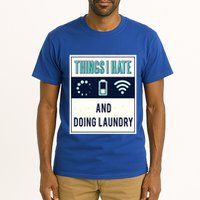 Things I Hate Programmer Nerd Gift Introvert Doing Laundry Meaningful Gift Tall T-Shirt