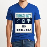Things I Hate Programmer Nerd Gift Introvert Doing Laundry Meaningful Gift V-Neck T-Shirt