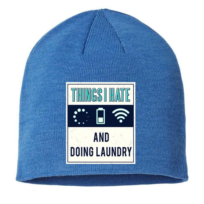 Things I Hate Programmer Nerd Gift Introvert Doing Laundry Meaningful Gift Sustainable Beanie