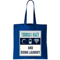 Things I Hate Programmer Nerd Gift Introvert Doing Laundry Meaningful Gift Bag