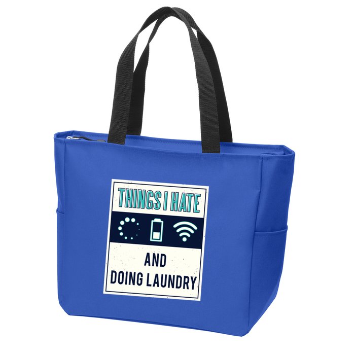 Things I Hate Programmer Nerd Gift Introvert Doing Laundry Meaningful Gift Zip Tote Bag