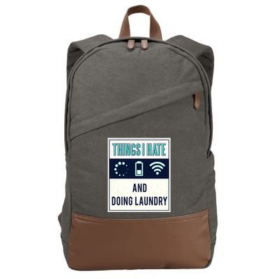 Things I Hate Programmer Nerd Gift Introvert Doing Laundry Meaningful Gift Cotton Canvas Backpack