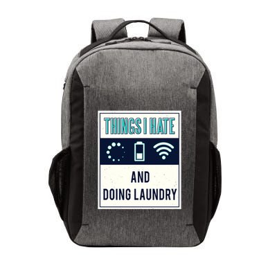 Things I Hate Programmer Nerd Gift Introvert Doing Laundry Meaningful Gift Vector Backpack