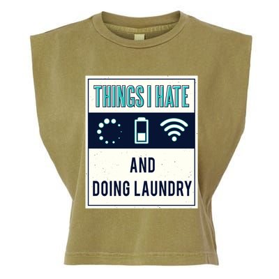 Things I Hate Programmer Nerd Gift Introvert Doing Laundry Meaningful Gift Garment-Dyed Women's Muscle Tee