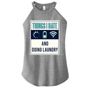 Things I Hate Programmer Nerd Gift Introvert Doing Laundry Meaningful Gift Women’s Perfect Tri Rocker Tank