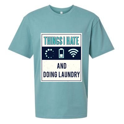 Things I Hate Programmer Nerd Gift Introvert Doing Laundry Meaningful Gift Sueded Cloud Jersey T-Shirt