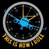 This Is How I Roll Airplane Pilot  Aviation Backpack