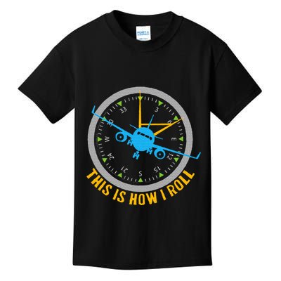 This Is How I Roll Airplane Pilot  Aviation Kids T-Shirt