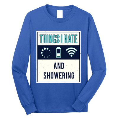 Things I Hate Programmer Nerd Gift Introvert Hate Shower Gift Long Sleeve Shirt