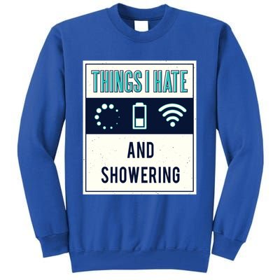 Things I Hate Programmer Nerd Gift Introvert Hate Shower Gift Tall Sweatshirt