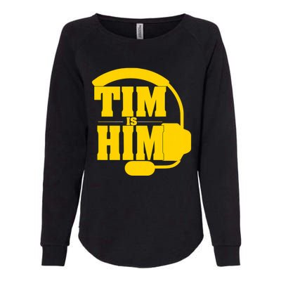 Tim Is Him Womens California Wash Sweatshirt