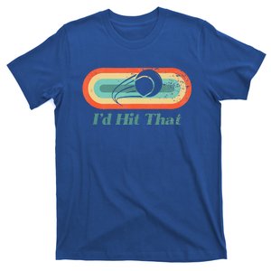 Tennis I'd Hit That Funny Design Tank Top T-Shirt