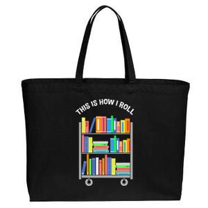 This Is How I Roll Book Librarian Cotton Canvas Jumbo Tote