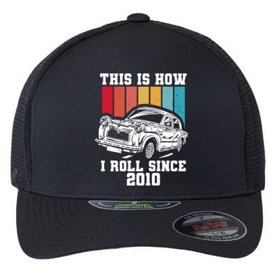 This Is How I Roll Since 2010 Gift Flexfit Unipanel Trucker Cap