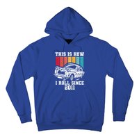 This Is How I Roll Since 2011 Gift Hoodie