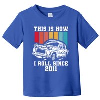 This Is How I Roll Since 2011 Gift Toddler T-Shirt