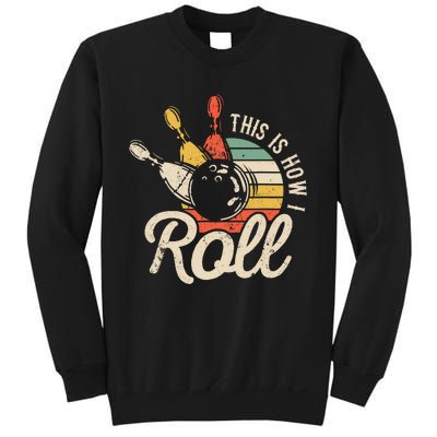 This Is How I Roll Retro Bowling Sweatshirt