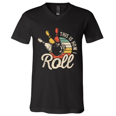 This Is How I Roll Retro Bowling V-Neck T-Shirt