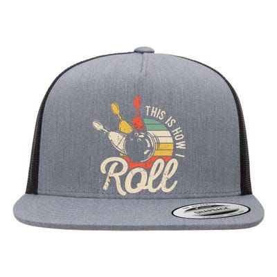 This Is How I Roll Retro Bowling Flat Bill Trucker Hat