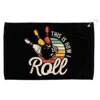 This Is How I Roll Retro Bowling Grommeted Golf Towel