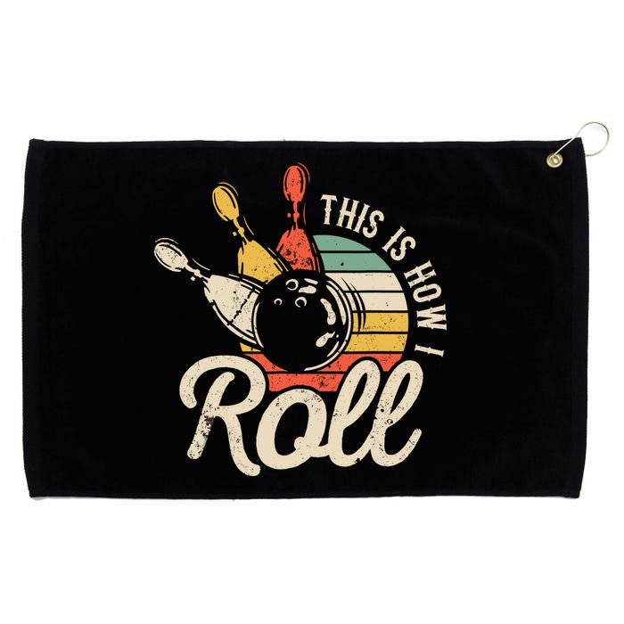 This Is How I Roll Retro Bowling Grommeted Golf Towel