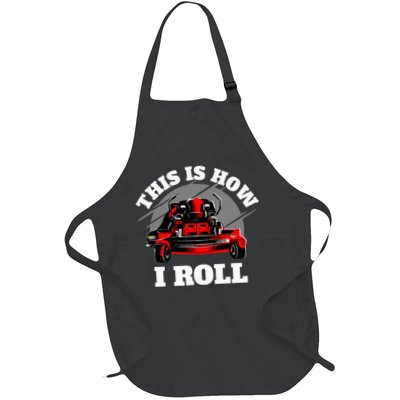 This Is How I Roll Zero Turn Riding Lawn Mower Image Apron