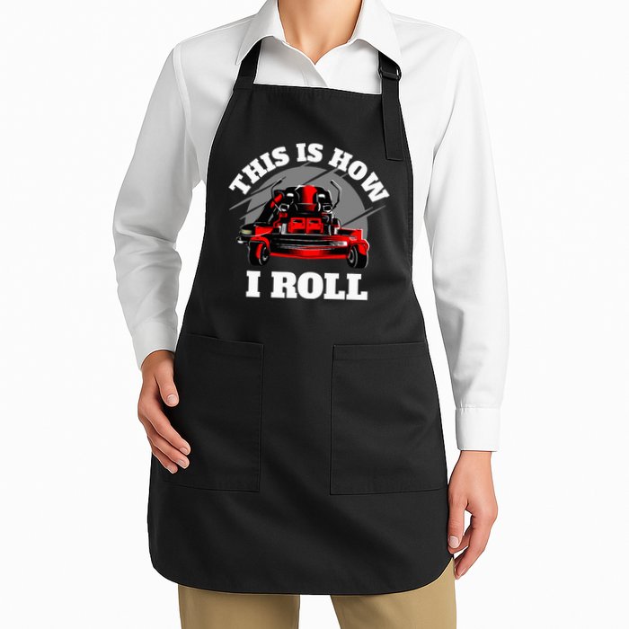This Is How I Roll Zero Turn Riding Lawn Mower Image Apron