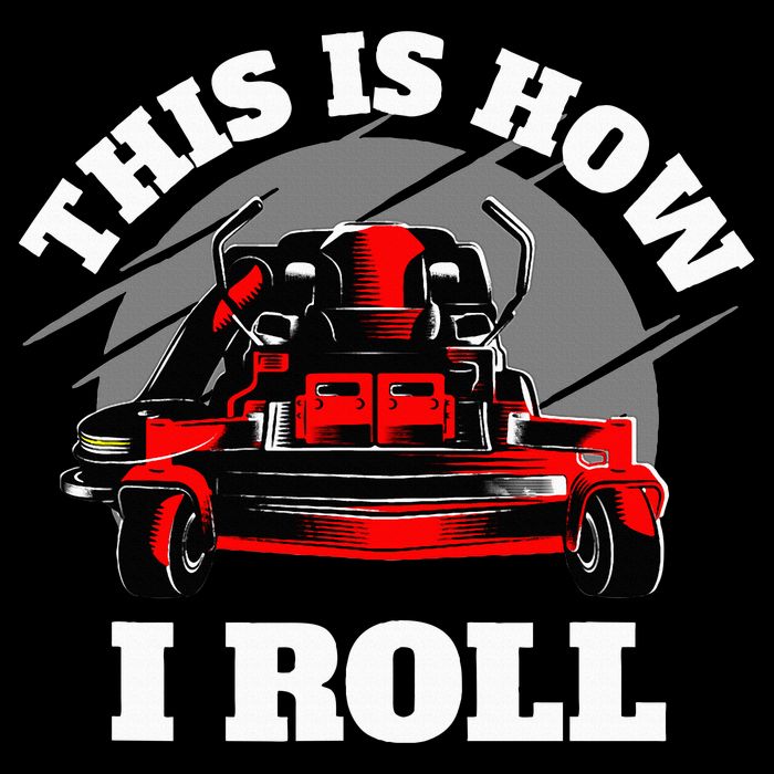This Is How I Roll Zero Turn Riding Lawn Mower Image Drawstring Bag