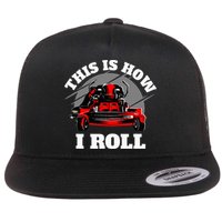 This Is How I Roll Zero Turn Riding Lawn Mower Image Flatbill Hat