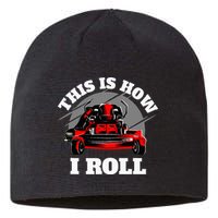 This Is How I Roll Zero Turn Riding Lawn Mower Image Sustainable Beanie