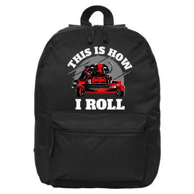 This Is How I Roll Zero Turn Riding Lawn Mower Image 16 in Basic Backpack