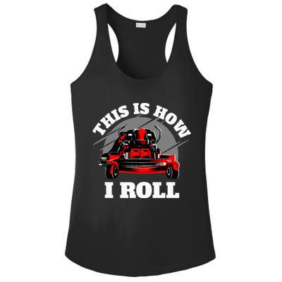 This Is How I Roll Zero Turn Riding Lawn Mower Image Ladies PosiCharge Competitor Racerback Tank