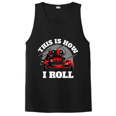 This Is How I Roll Zero Turn Riding Lawn Mower Image PosiCharge Competitor Tank
