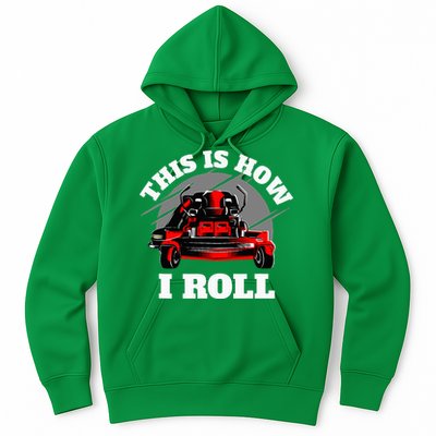 This Is How I Roll Zero Turn Riding Lawn Mower Image Hoodie