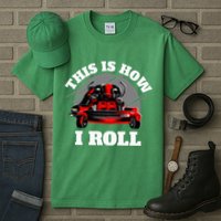 This Is How I Roll Zero Turn Riding Lawn Mower Image Tall T-Shirt