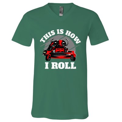 This Is How I Roll Zero Turn Riding Lawn Mower Image V-Neck T-Shirt