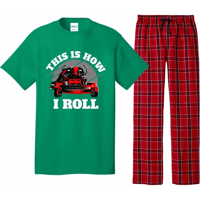 This Is How I Roll Zero Turn Riding Lawn Mower Image Pajama Set