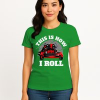 This Is How I Roll Zero Turn Riding Lawn Mower Image Womens T-Shirt