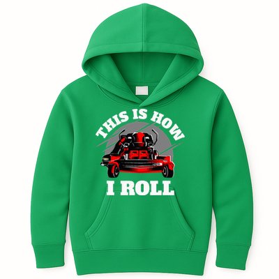 This Is How I Roll Zero Turn Riding Lawn Mower Image Kids Hoodie