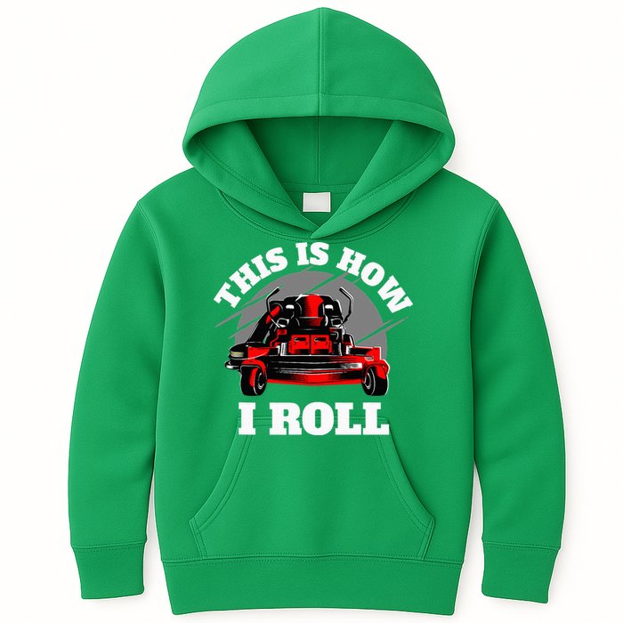 This Is How I Roll Zero Turn Riding Lawn Mower Image Kids Hoodie