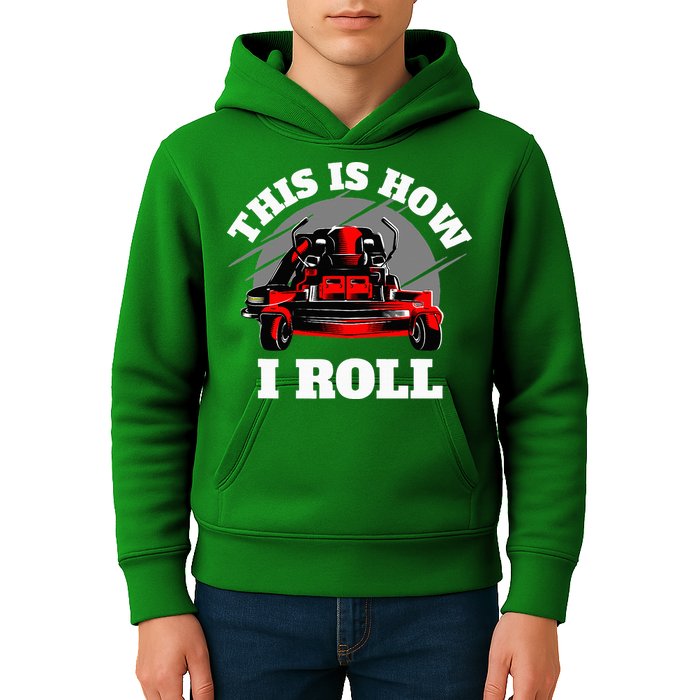 This Is How I Roll Zero Turn Riding Lawn Mower Image Kids Hoodie