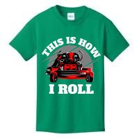 This Is How I Roll Zero Turn Riding Lawn Mower Image Kids T-Shirt