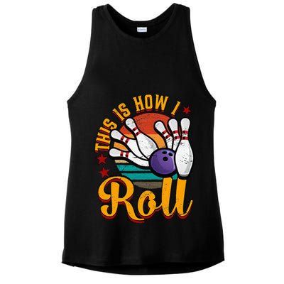 This Is How I Roll Bowling Ladies PosiCharge Tri-Blend Wicking Tank