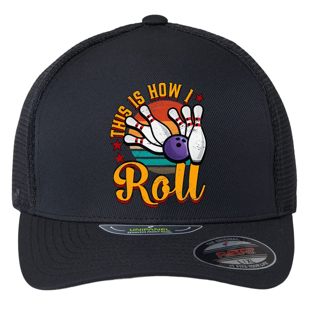 This Is How I Roll Bowling Flexfit Unipanel Trucker Cap
